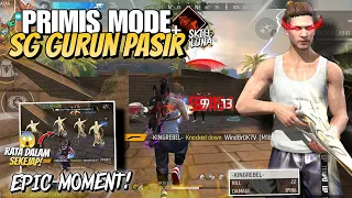 PRIMIS MODE SG 2 GURUN PASIR 22 KILL! SUMPAH SKIN SG INI TERLALU OP! 😬