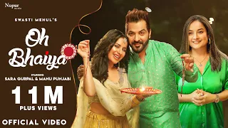 BHAIYA | Bhai -Behan ka Pyar   | Swasti Mehul | Sara Gurpal, Manu Punjabi |