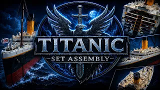 🚢 LEGO Titanic #10294 – Składanie 2. i 3. sekcji | 5 h 50 min – Build