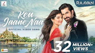 KEU JAANE NAA | RAAVAN | JEET | ARIJIT SINGH | LAHOMA | SAVVY | IMRAN SARDHARIYA | PROSEN |