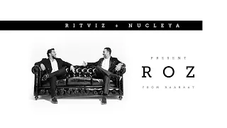 Ritviz & Nucleya - Roz [Official Audio] | BAARAAT