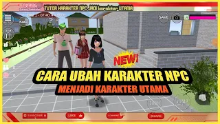 CARA KARAKTER LAIN menjadi KARAKTER UTAMA di sakura school simulator