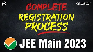 🔥JEE Main 2023: Complete Registration & application form filling process | Amit Mahala Sir