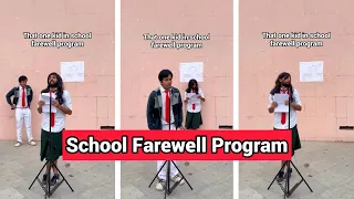 School Farewell Program Be Like