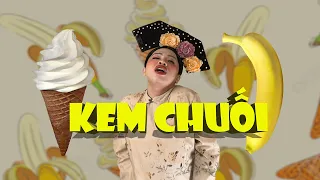 Nô tỳ làm loạn cung đình tặng Thái Hậu bài ''Kem Chuối'' | Chun Pop