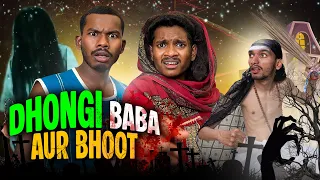 Dhongi Baba Aur Bhoot |  Horror Comedy |Lokivinesreal |