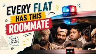 Every Flat Has This Roommate | Ft. Swagger Sharma, Badri, Nikhil Vijay
