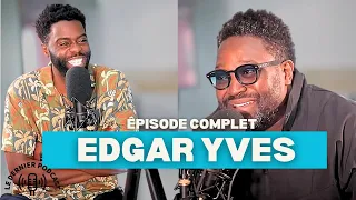 "LA VÉRITÉ C'EST LA SEULE CHOSE ABSOLUE DANS MA VIE"  - EDGAR-YVES - LE DERNIER PODCAST #5