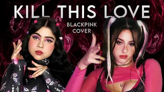 “KILL THIS LOVE - BLACKPINK” (COVER ESPAÑOL BY ALEXA FT. @ayselmusicofficial)