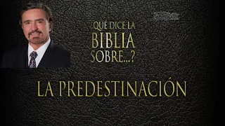 LA PREDESTINACIÓN