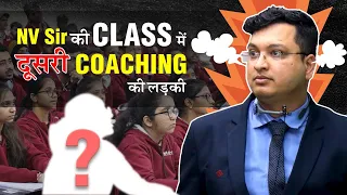 Ye Sundar Kanya meri class mei kaise??😨😤 | NV Sir | Motion Education #nvsir #motioneducation