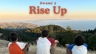 Swami 3 - Rise Up (Official Music Video)