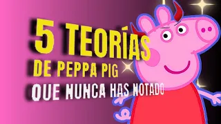 5 teorías de peppa pig 🐽🐷