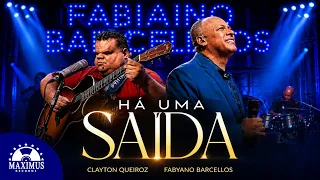 Fabiano Barcellos feat. Clayton Queiroz | Há Uma Saída | (Clipe Oficial Maximus)
