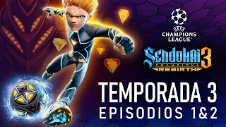 Sendokai Champions 3: Rebirth | Episodios 1 & 2 | UEFA Champions League