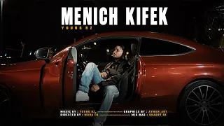 Young RZ - Menich Kifek (Official Music Video)