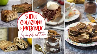Le mie 5 COLAZIONI SANE (o MERENDE) perfette per l'inverno da preparare la sera prima!