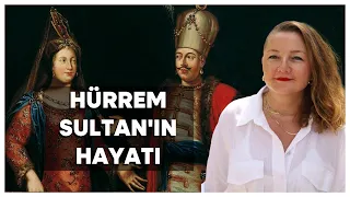 Hürrem Sultan'ın Hayatı - Oleksandra Şutko