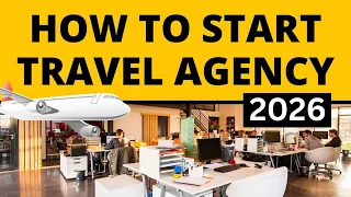 How to Start Travel Agency Business in 2026