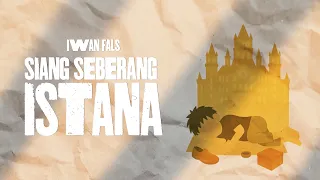 Iwan Fals - Siang Seberang Istana (Official Lyric Video)