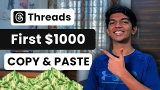 How to Make Your First $1000 on Threads & GROW FAST!!