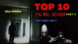 TOP 10 Part II PALING SERAM