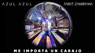 Me Importa un Carajo - Azul Azul Feat. Fabio Zambrana (Video Oficial)