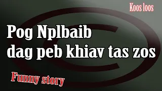 Pog Nplhaib dag peb khiav tas zos 3/31/2023