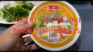 EASIEST WAY TO MAKE PHNOM PENH NOODLES!!!