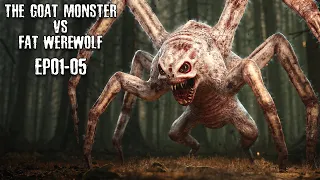 The Goat Monster VS Fat Werewolf - All Episodes