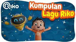 KUMPULAN LAGU - Riko The Series
