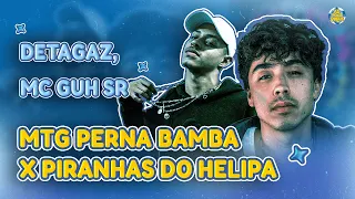 Detagaz, MC Guh SR - MTG Perna Bamba X Piranhas do Helipa (Lyric Video) (Letra)