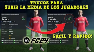 COMO SUBIR la MEDIA de TUS JUGADORES en MODO CARERRA EA SPORTS FC 24 / RAPIDO y FACIL