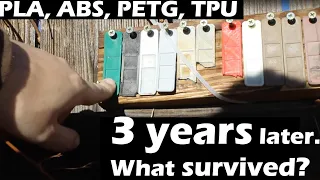 3 Year Exposure of 3D Printed Filaments to Sunlight & Weather: Outdoor Test of PLA, ABS, PETG, TPU