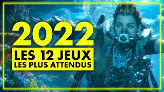 Les 12 JEUX les PLUS ATTENDUS de 2022 ! Du très LOURD à venir 😍