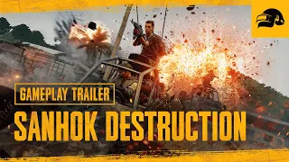 PUBG | Sanhok Destruction Gameplay Trailer