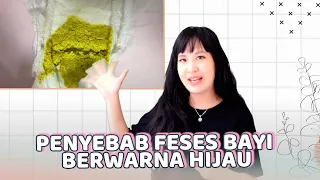 Penyebab Feses atau BAB Bayi Berwarna Hijau, dan Cara Menanganinya