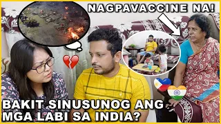 BAKIT SINUSUNOG ANG MGA LABI SA INDIA? EXPLANATION NI MISTER! NAGPAVACCINE NA SILA BIYENAN!