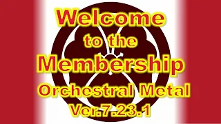 Welcome to the Membership, Orchestral Metal, The purpose of the MPF, 2026 w Mt. Fuji (Ver.7.23.1)