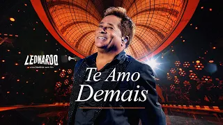 Leonardo - Te Amo Demais | DVD Uma História Sem Fim