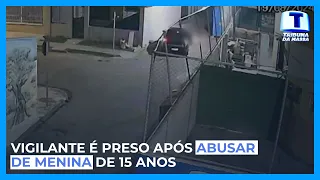 Vigilante é preso após abusar de menina de 15 anos - Tribuna da Massa (21/08/2024)