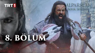 Alparslan Büyük Selçuklu 8. Bölüm