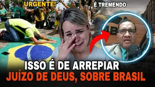 ISSO É TREMENDO! 🔴DEUS ENVIARÁ JUÍZO | SOBRE O BRASIL | DIZ O MEU POVO - PREPARE-SE