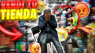 VENDÍ LA TIENDA | BROMA | Así reacciona
