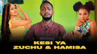 KESI YA ZUCHU na HAMISA - USWEGE MURDERER