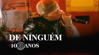 De Ninguém - Cacife Clandestino (Ao Vivo no Circo Voador)