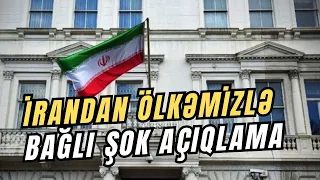 Azərbaycanla aramıza nifaq salmaq üçün... – İrandan ŞOK AÇIQLAMA