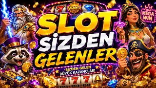SLOT SİZDEN GELENLER 👑 SİZDEN GELENLER SERİSİ 🎰 SLOT OYUNLARI 🍀 SLOT SİZDEN GELEN MAX WİNLER (YENİ)