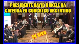 Presidente @nayibbukele  da catedra en el Congreso Argentino