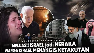 WARGA ISRAEL MENANGIS “kami tak bisa tidur - Bombardir Meluas” IRAN HANCURKAN KOTA KOTA ISRAEL